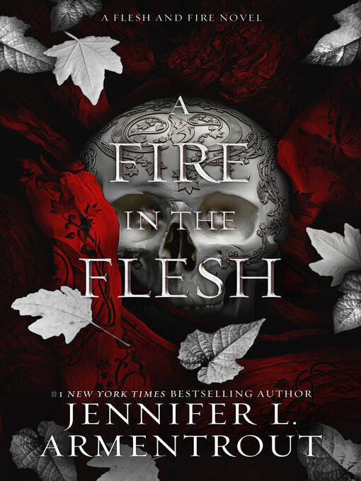 Title details for A Fire in the Flesh by Jennifer L. Armentrout - Wait list